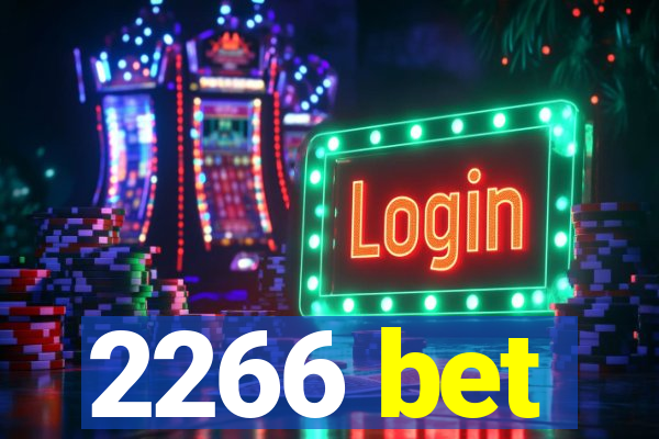 2266 bet