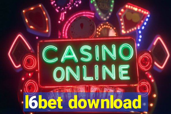 l6bet download