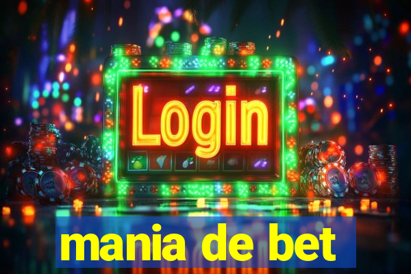 mania de bet