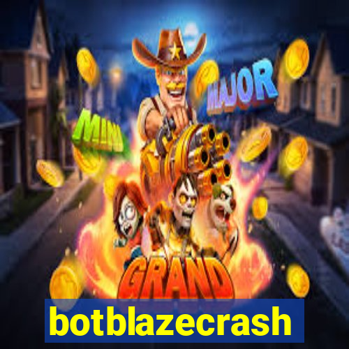 botblazecrash