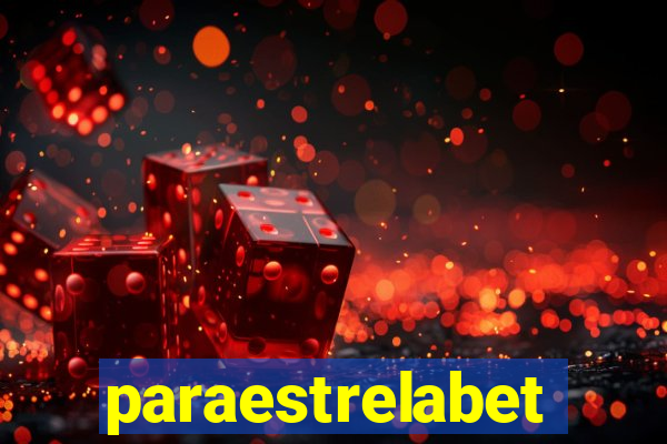 paraestrelabet