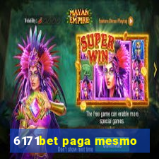 6171bet paga mesmo