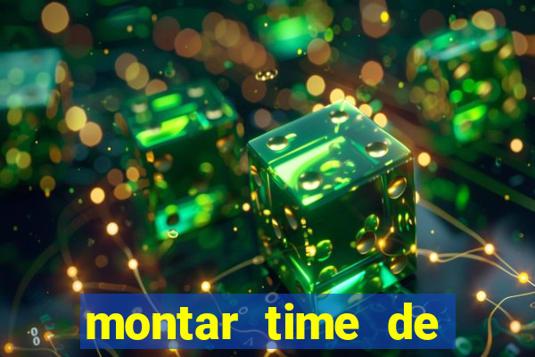 montar time de futebol site