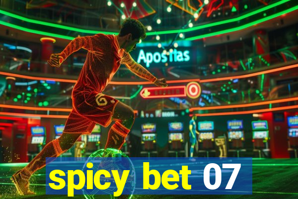 spicy bet 07