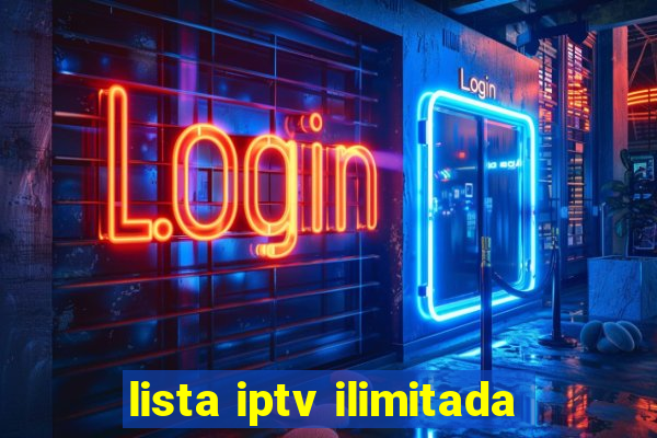 lista iptv ilimitada