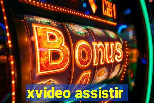 xvideo assistir