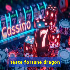 teste fortune dragon