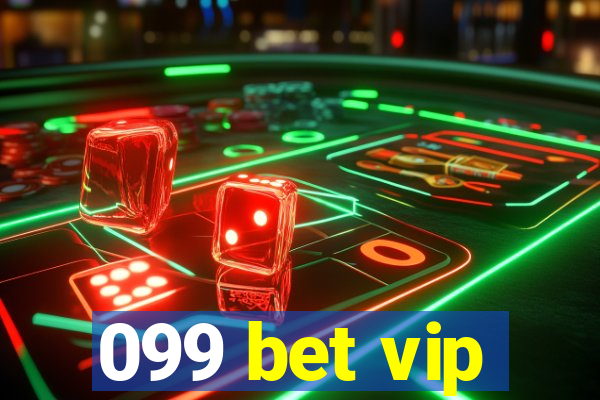 099 bet vip