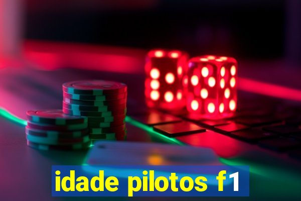 idade pilotos f1