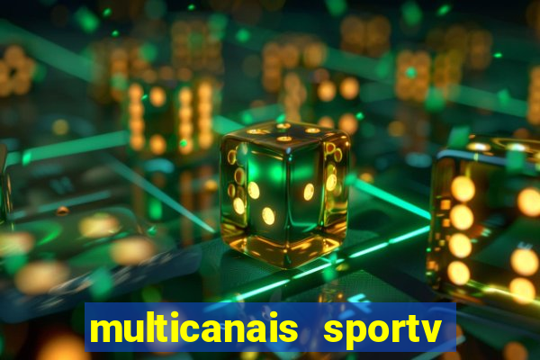 multicanais sportv 2 ao vivo