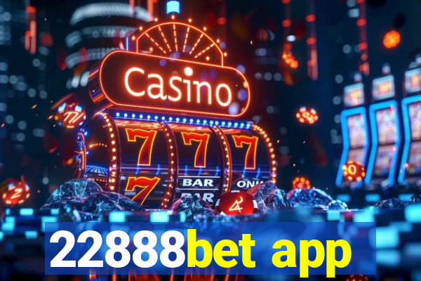 22888bet app