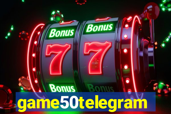 game50telegram