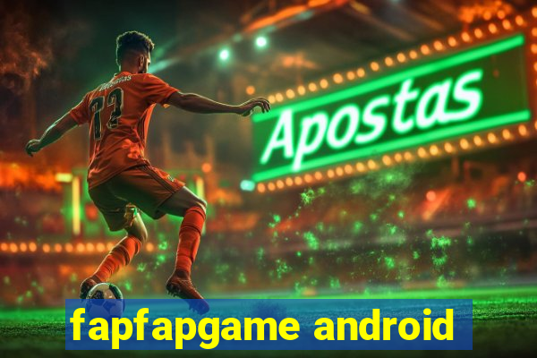 fapfapgame android