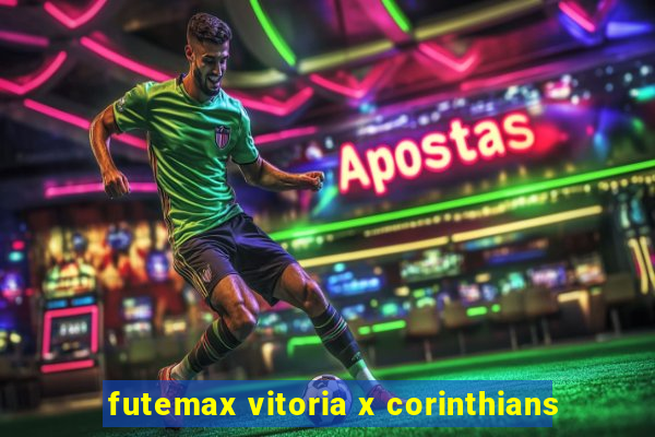 futemax vitoria x corinthians