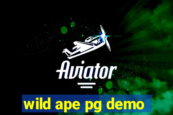 wild ape pg demo