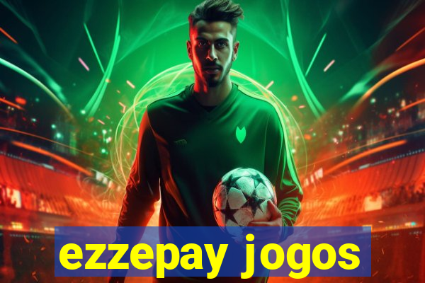 ezzepay jogos