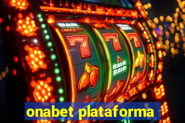 onabet plataforma