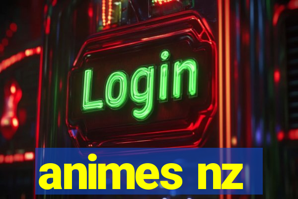 animes nz