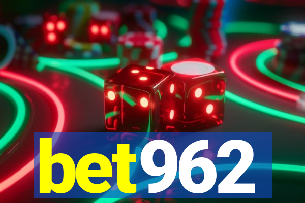 bet962