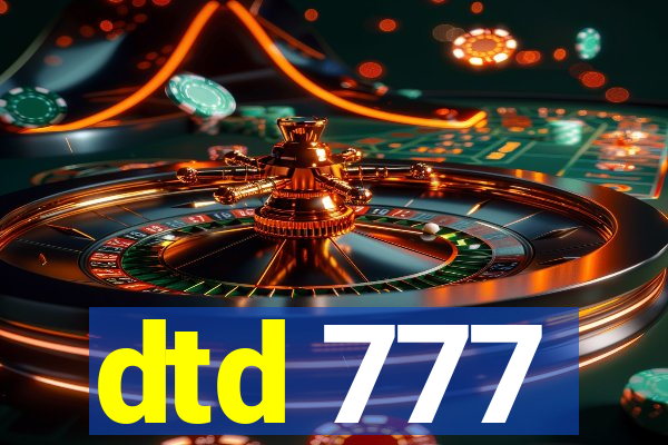 dtd 777