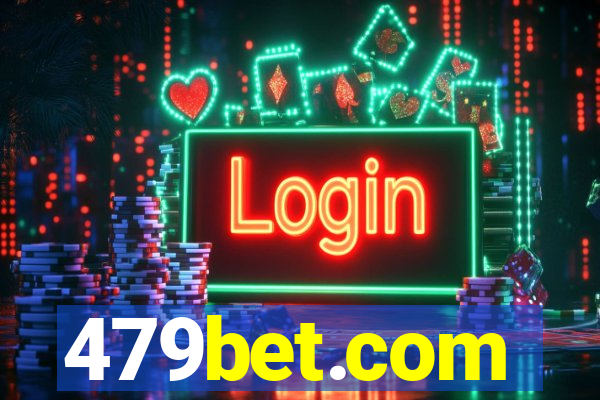 479bet.com