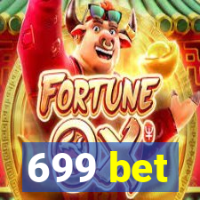 699 bet