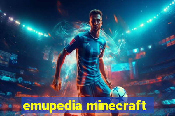 emupedia minecraft