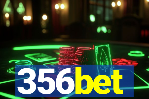 356bet