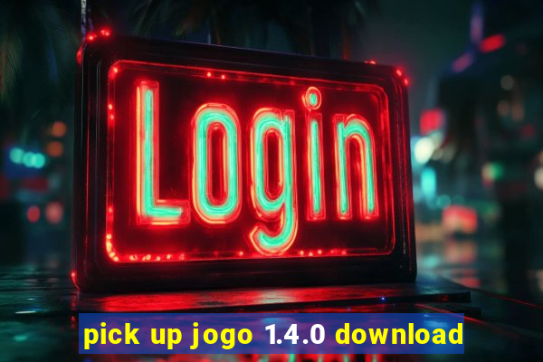 pick up jogo 1.4.0 download