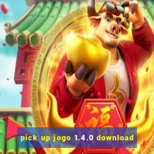 pick up jogo 1.4.0 download