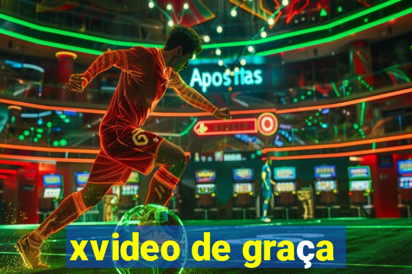 xvideo de graça