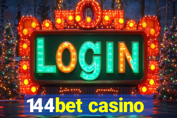 144bet casino