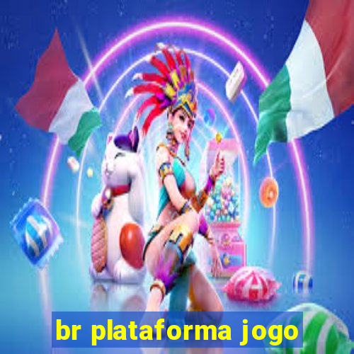 br plataforma jogo