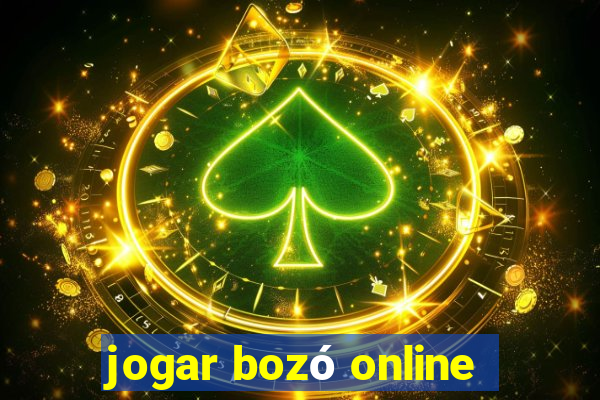 jogar bozó online