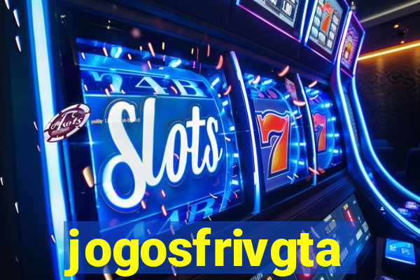 jogosfrivgta