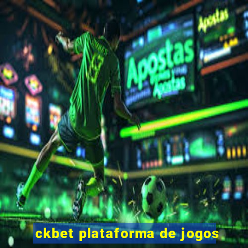 ckbet plataforma de jogos