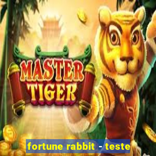 fortune rabbit - teste