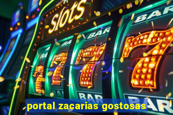 portal zacarias gostosas