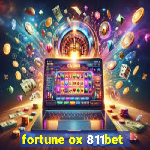 fortune ox 811bet