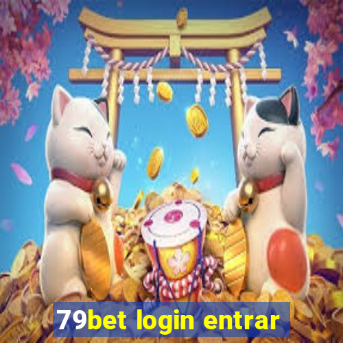 79bet login entrar