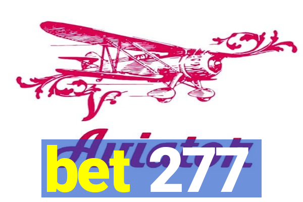 bet 277