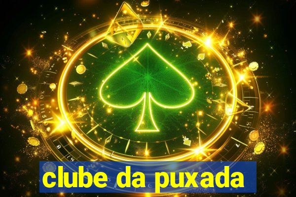 clube da puxada