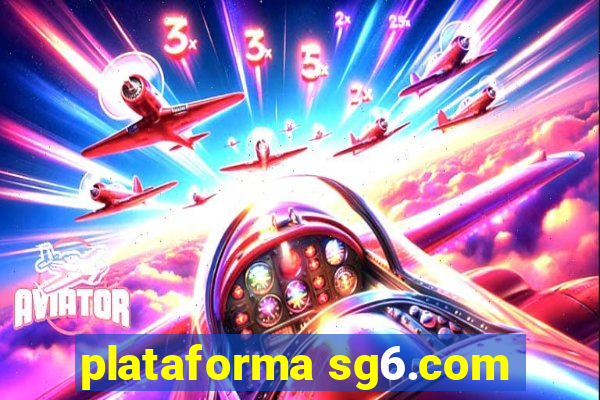 plataforma sg6.com