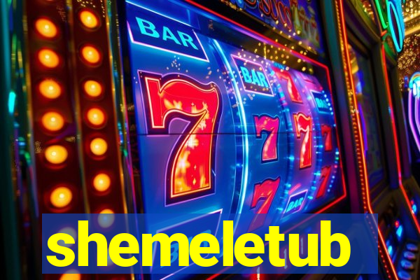 shemeletub