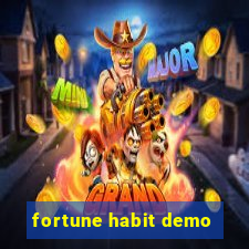 fortune habit demo