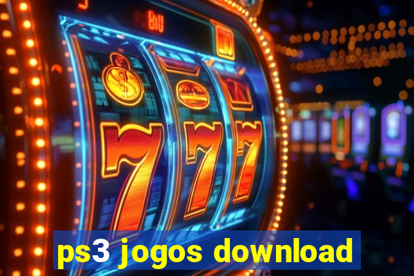 ps3 jogos download