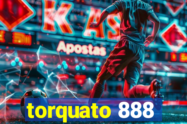 torquato 888