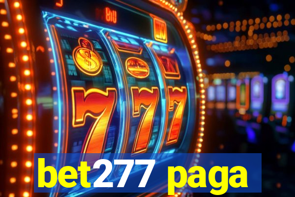 bet277 paga