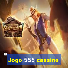 Jogo 555 cassino