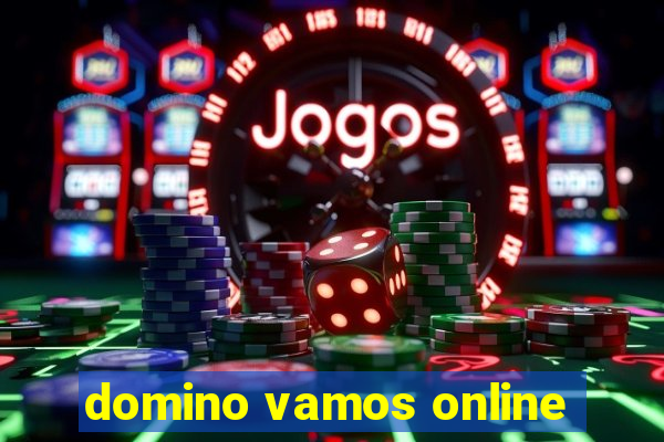 domino vamos online